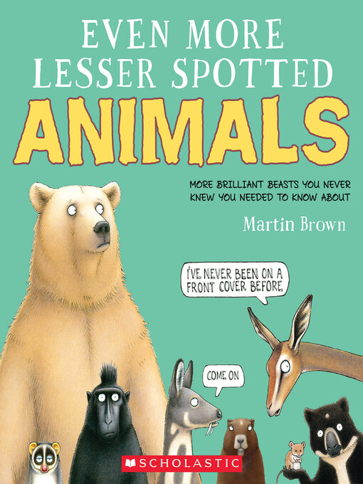 Title details for Even More Lesser Spotted Animals by Martin Brown - Wait list